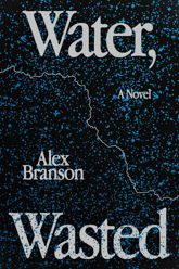 Water, Wasted - 24 Nov 2020