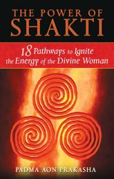 The Power of Shakti - 24 Jul 2009