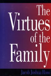 Virtues of the Family - 15 Jun 2010