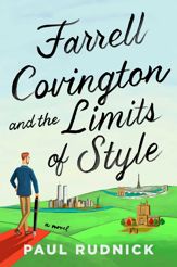 Farrell Covington and the Limits of Style - 6 Jun 2023