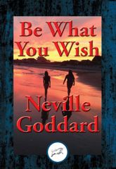 Be What You Wish - 8 Aug 2016