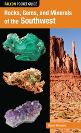 Rocks, Gems, and Minerals of the Southwest - 14 Jan 2014