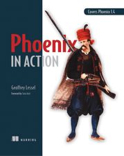 Phoenix in Action - 26 Apr 2019