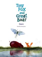 Tiny Fox and Great Boar Book Three Vol. 3: Dawn - 5 Apr 2023