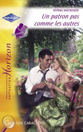 Un patron pas comme les autres (Harlequin Horizon) - 15 Jun 2008