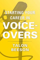 Starting Your Career in Voice-Overs - 4 Nov 2014