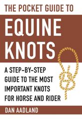 The Pocket Guide to Equine Knots - 6 Jun 2017