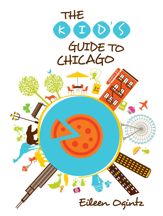Kid's Guide to Chicago - 3 Dec 2013