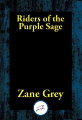 Riders of the Purple Sage - 21 Dec 2016