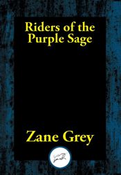 Riders of the Purple Sage - 21 Dec 2016