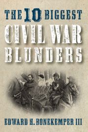 The 10 Biggest Civil War Blunders - 22 Jan 2018