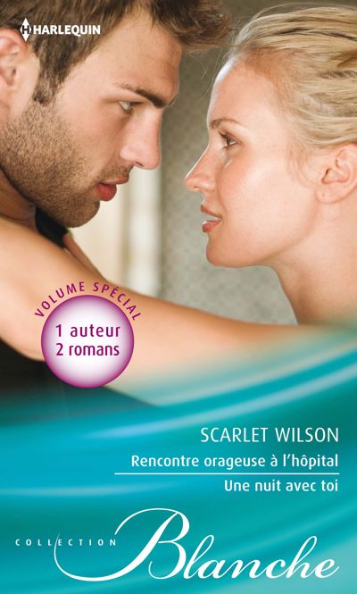 Rencontre orageuse à l'hôpital - Une nuit avec toi