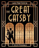 The Great Gatsby (LARGE PRINT) - 26 Jan 2021