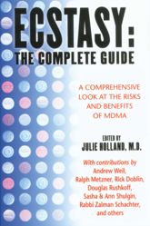 Ecstasy: The Complete Guide - 1 Aug 2001
