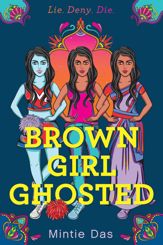 Brown Girl Ghosted - 24 Mar 2020