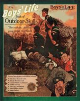 Boys' Life Book of Outdoor Skills - 6 Mar 2012