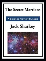 The Secret Martian - 28 Feb 2023