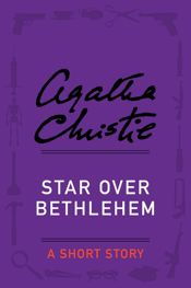 Star Over Bethlehem - 3 Dec 2013