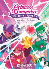 Princess Gwenevere And The Jewel Riders Vol. 1 - 11 Jun 2024