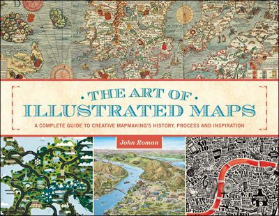 The Art of Illustrated Maps