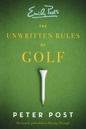 Unwritten Rules of Golf - 28 Apr 2015