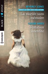 La mariée sans mémoire - Tentation interdite - 1 Nov 2016