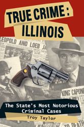 True Crime: Illinois - 21 Jan 2009