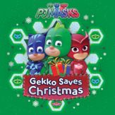 Gekko Saves Christmas - 19 Sep 2017