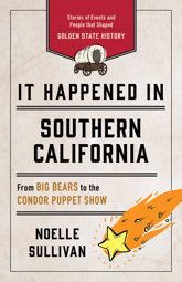 It Happened in Southern California - 15 Apr 2022