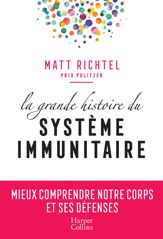 La grande histoire du système immunitaire - 13 Nov 2019