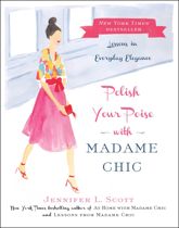 Polish Your Poise with Madame Chic - 27 Oct 2015