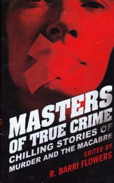 Masters of True Crime - 24 Jul 2012