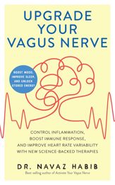 Upgrade Your Vagus Nerve - 6 Feb 2024
