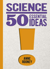 Science: 50 Essential Ideas - 1 Jan 2023