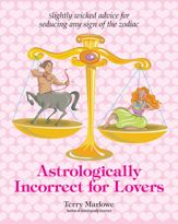 Astrologically Incorrect For Lovers - 12 Oct 2006