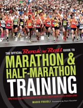 The Official Rock 'n' Roll Guide to Marathon & Half-Marathon Training - 1 Apr 2013