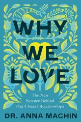 Why We Love - 1 Feb 2022