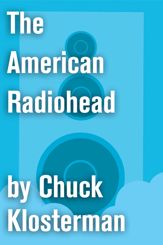 The American Radiohead - 14 Sep 2010