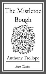 The Mistletoe Bough - 1 May 2014