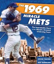 1969 Miracle Mets - 17 Mar 2006