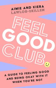 Feel Good Club - 18 Aug 2022