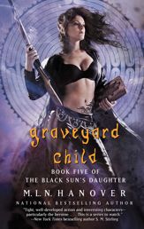 Graveyard Child - 30 Apr 2013