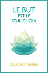 Le But est le Seul Choix - 1 Apr 2009