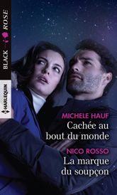 Cachée au bout du monde - La marque du soupçon - 1 Jan 2020