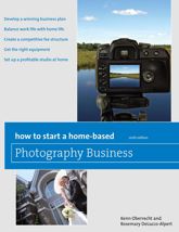 How to Start a Home-Based Photography Business - 13 Jul 2010