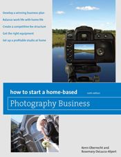 How to Start a Home-Based Photography Business - 13 Jul 2010