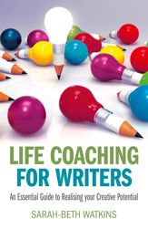 Life Coaching for Writers - 28 Feb 2014