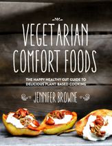 Vegetarian Comfort Foods - 4 Aug 2015