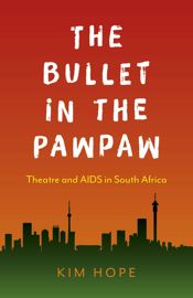 The Bullet in the Pawpaw - 28 Feb 2020
