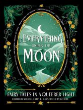 Everything Under the Moon - 10 Oct 2023
